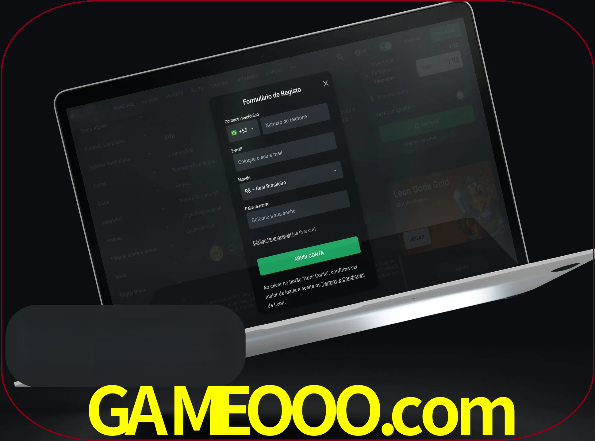 Abra o site da LeonBet e crie sua própria conta.