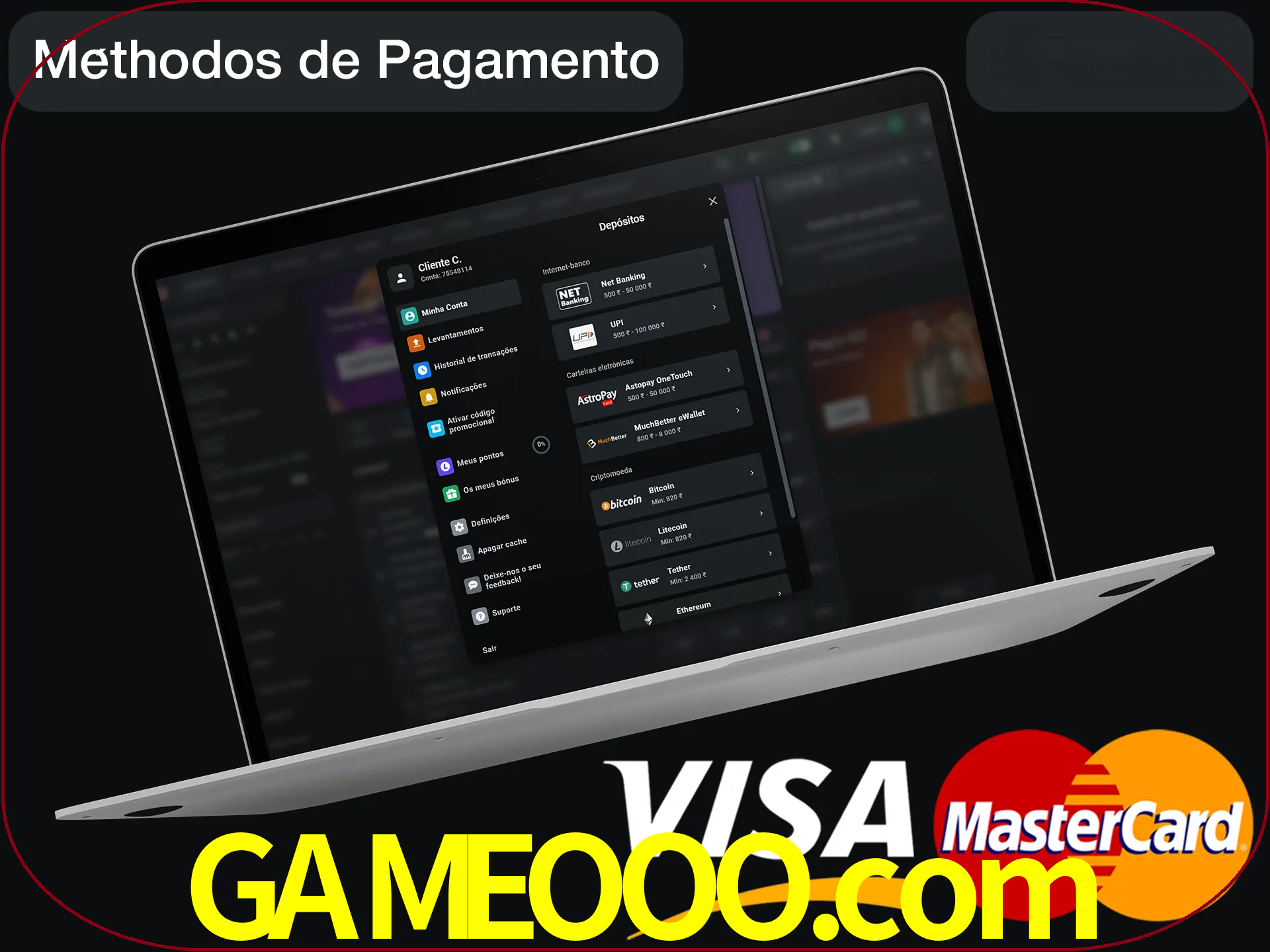 Use seu método de depósito preferido.